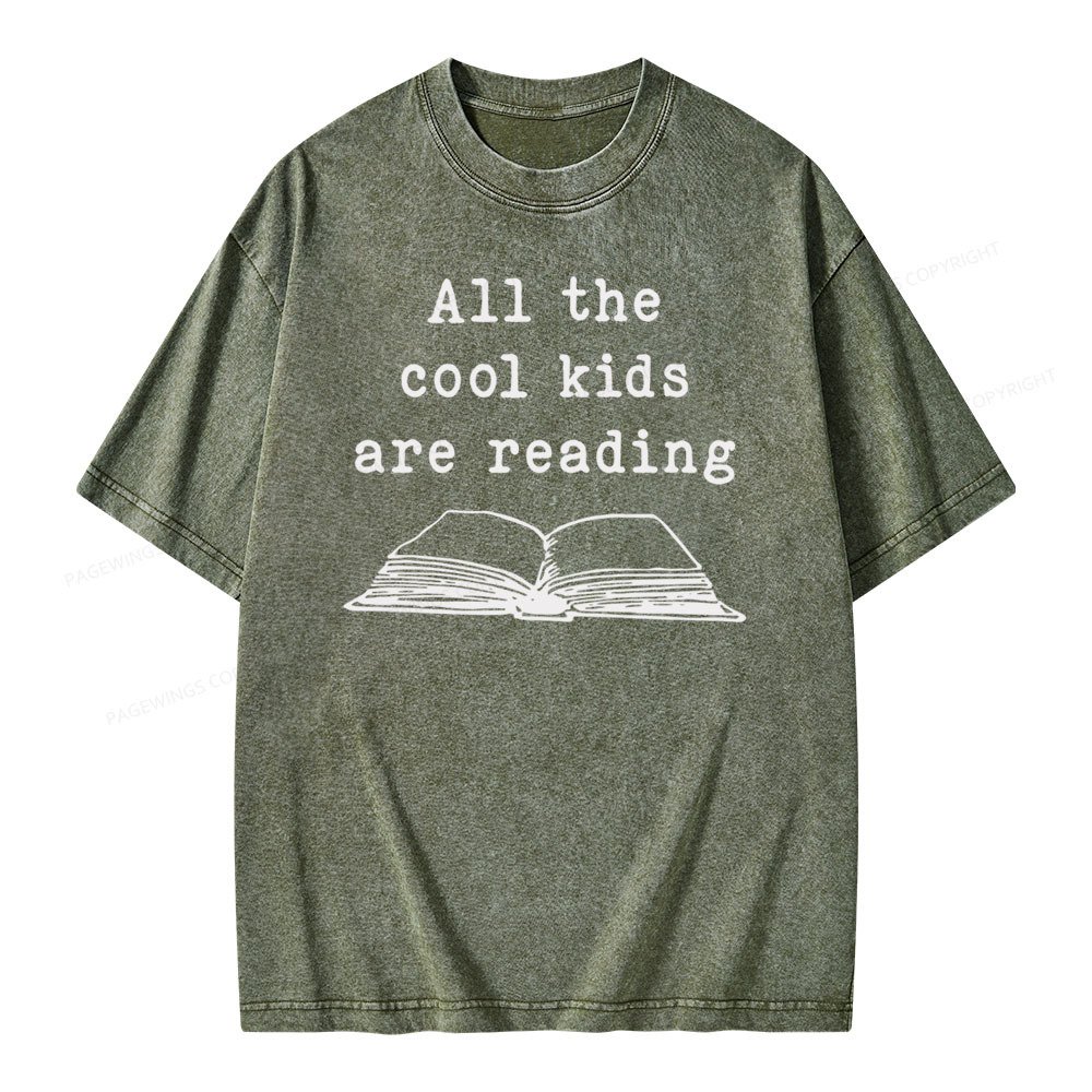 Pagewings All The Cool Kids Are Reading Teaching Teacher Unisex Washed T-shirt
