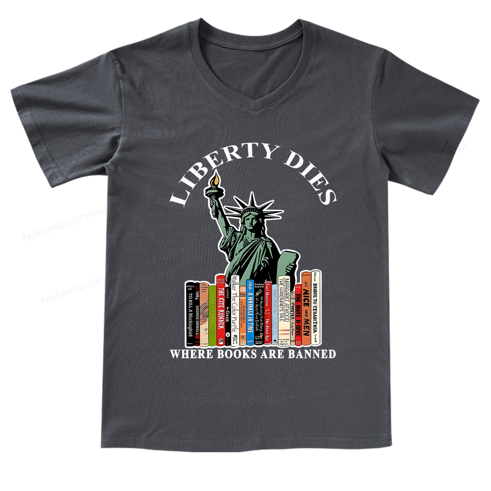 Pagewings Liberty Dies Where Books Are Banned V-neck T-shirt