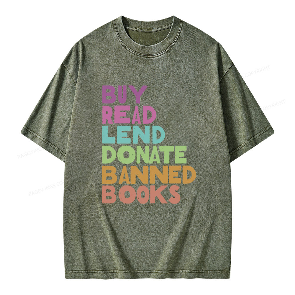Pagewings Buy Read Lend Donate Banned Books Unisex Washed T-shirt