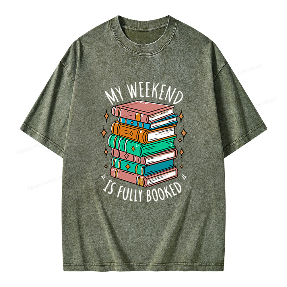 Pagewings My Weekend is Fully Booked Unisex Washed T-shirt