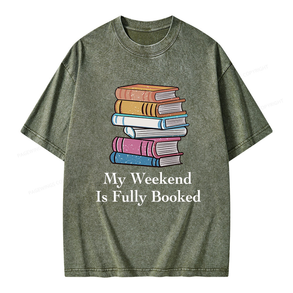 Pagewings My Weekend is Fully Booked Unisex Washed T-shirt