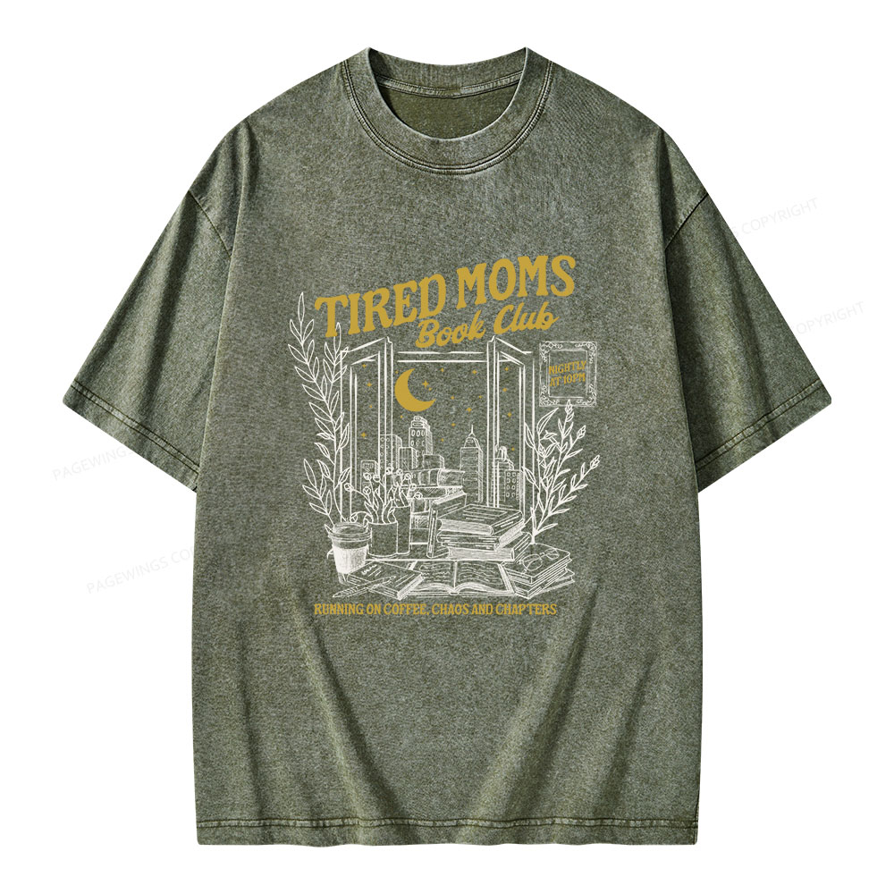 Pagewings Tired Moms Book Club Unisex Washed T-shirt