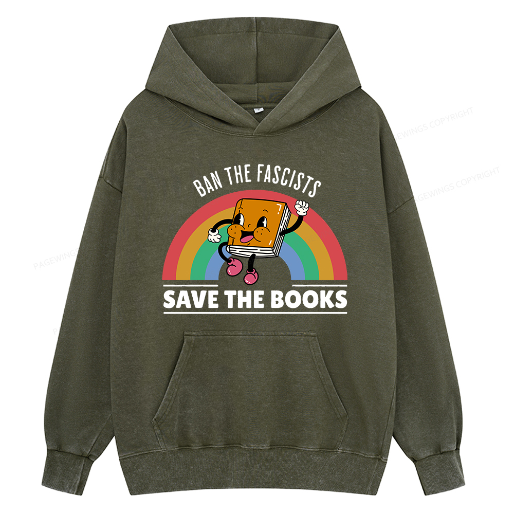Pagewing Ban The Fascists Save The Books Shirt Unisex Washed Hoodie
