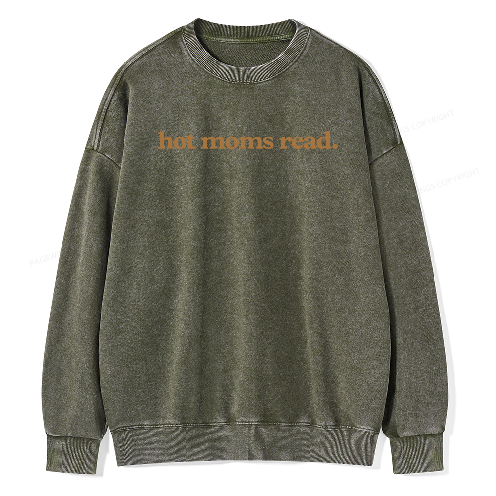 Pagewings Hot Moms Read Unisex Washed Sweatshirt