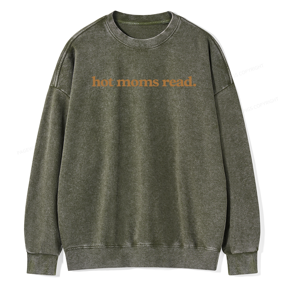 Pagewings Hot Moms Read Unisex Washed Sweatshirt
