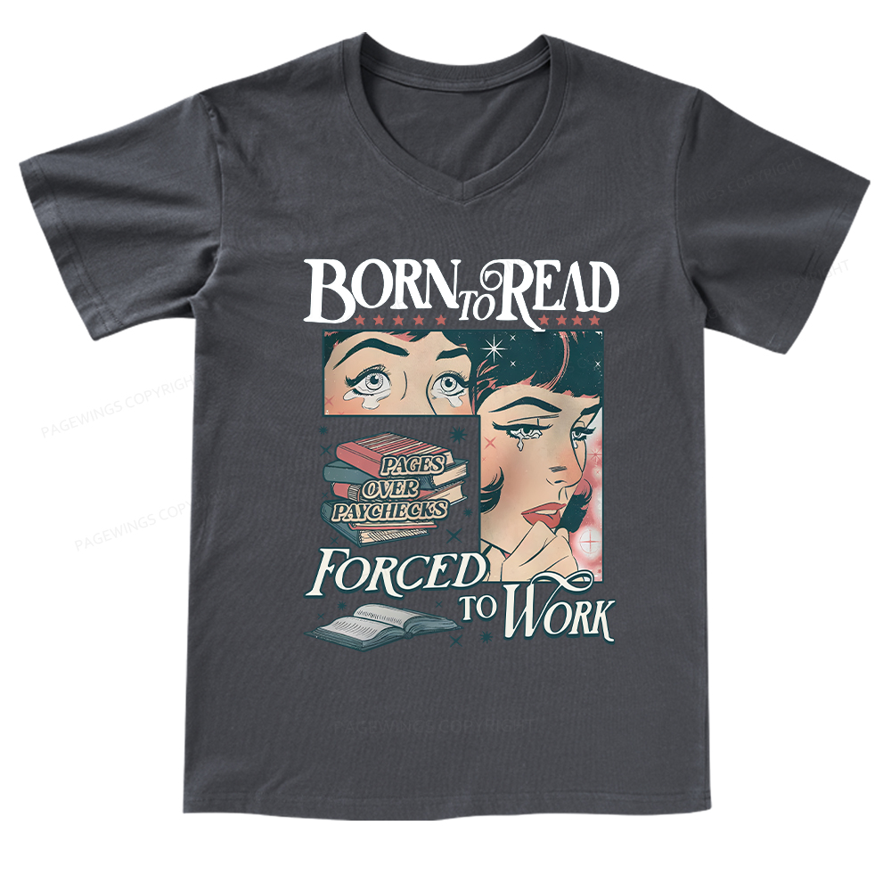 Pagewings Born To Read Bookish Comfor V-neck T-shirt