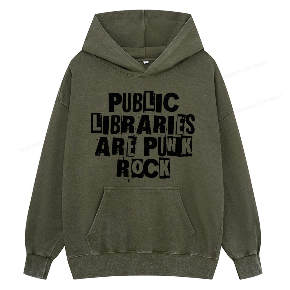 Pagewing Public Libraries Are Punk Rock Unisex Washed Hoodie