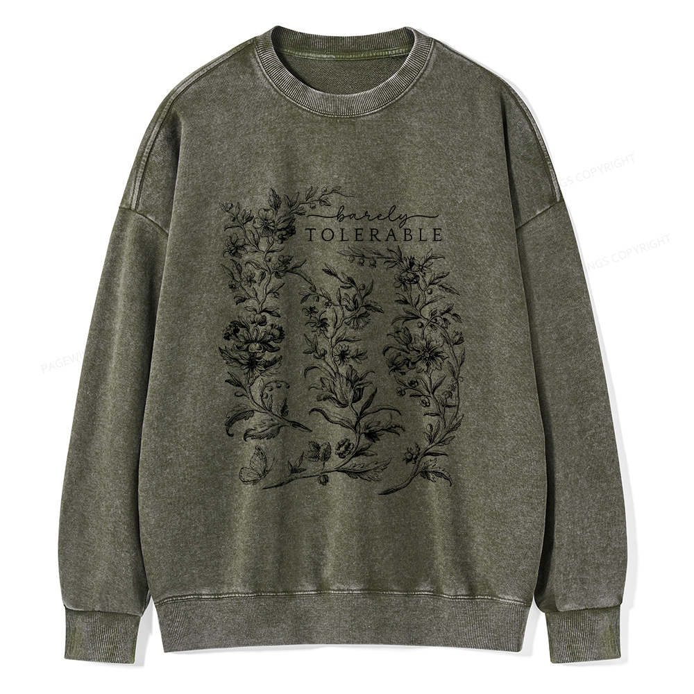 Pagewings Barely Tolerable Pride and Prejudice Gifts Unisex Washed Sweatshirt