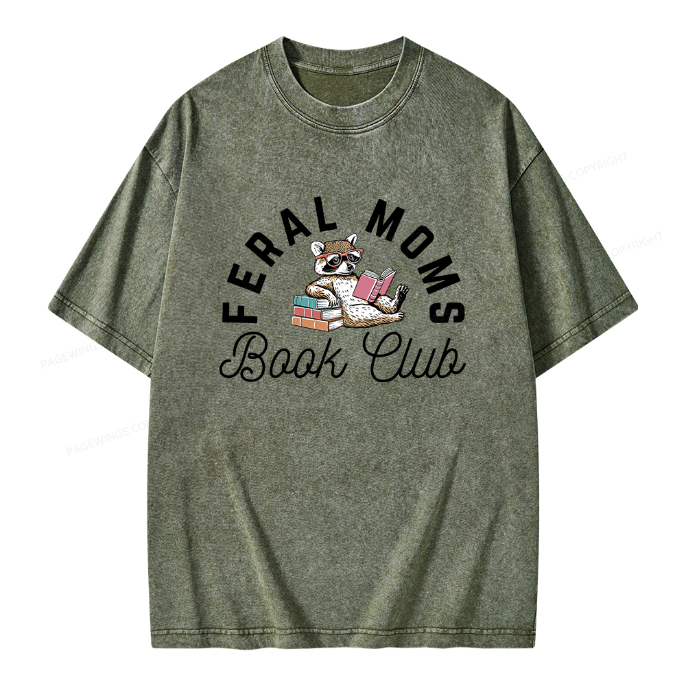Pagewings Feral Moms Book Club Unisex Washed T-shirt