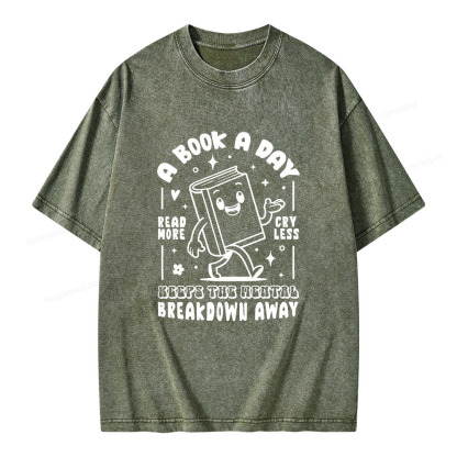 Pagewings A Book A Day Keeps The Mental Breakdown Away  Unisex Washed T-shirt