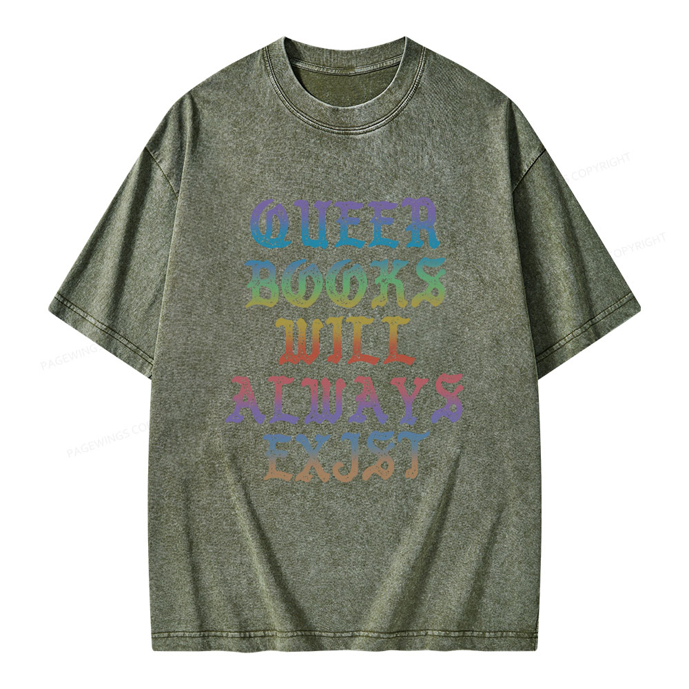 Pagewings Queer Books Will Always Exist Unisex Washed T-shirt