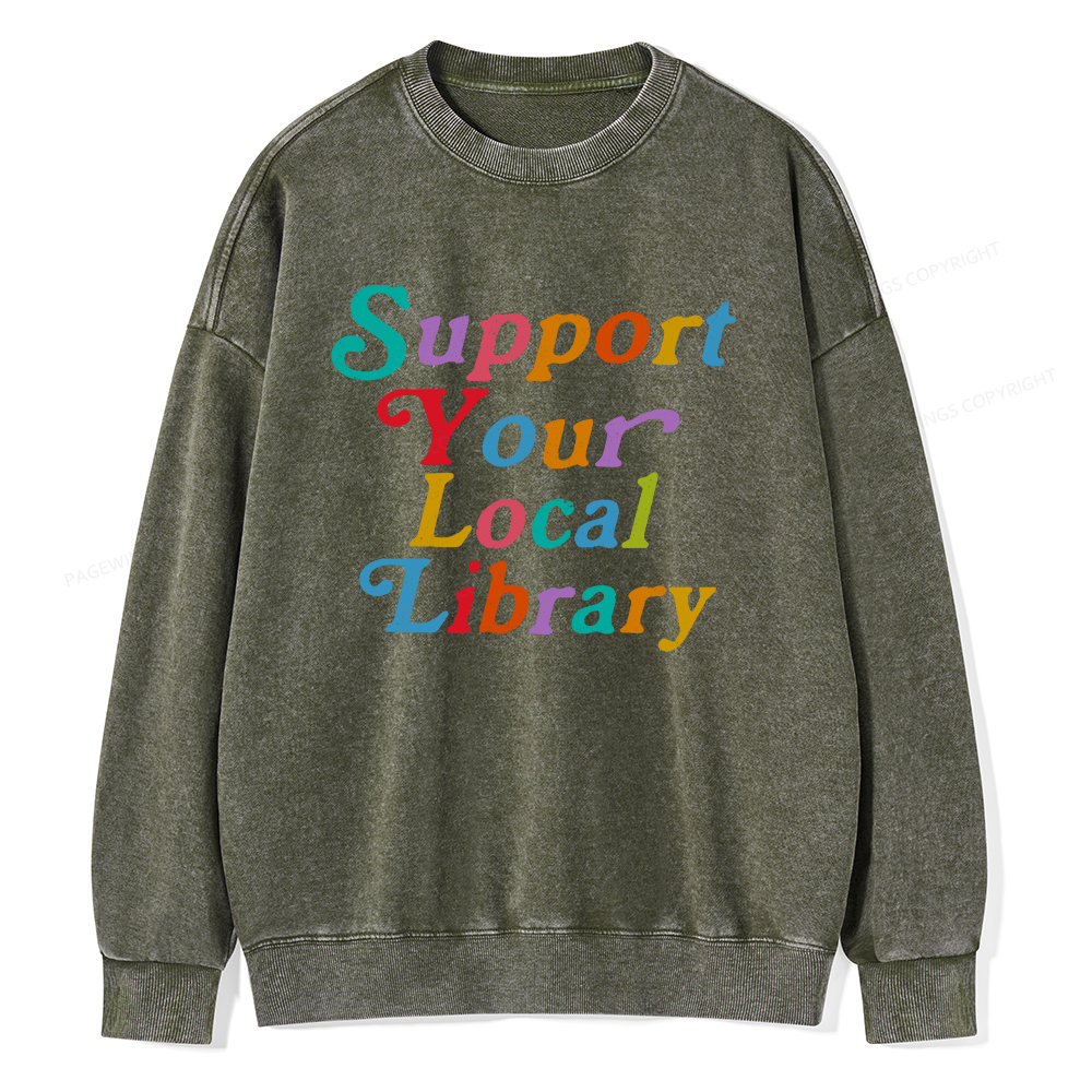 Pagewings Support Your Local Library Unisex Washed Sweatshirt