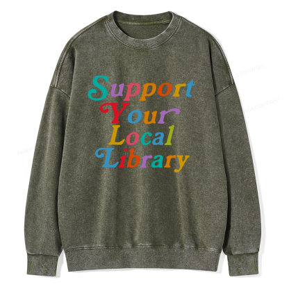 Pagewings Support Your Local Library Unisex Washed Sweatshirt