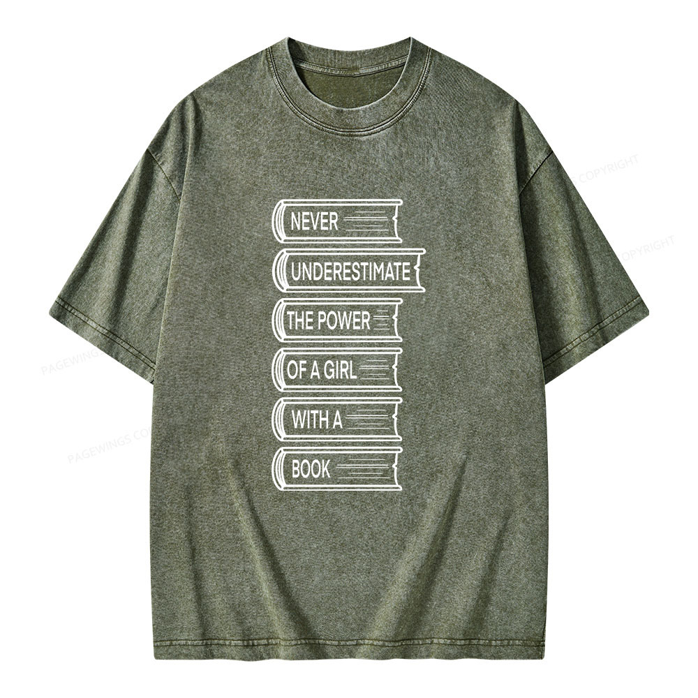 Pagewings Never Underestimate The Power Of A Girl With A Book Unisex Washed T-shirt