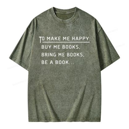 Pagewings To Make Me Happy Unisex Washed T-shirt