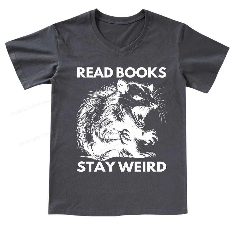 Pagewings Read Books Stay Weird V-neck T-shirt