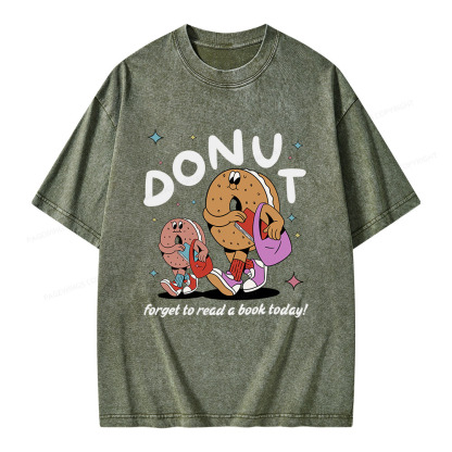Pagewings Donut Forget To Read A Book Today Unisex Washed T-shirt