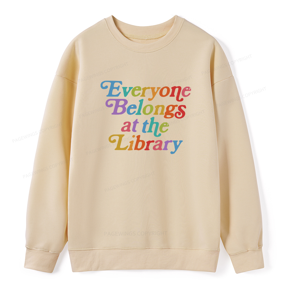 Pagewings Everyone belongs at the library Unisex Classic Sweatshirt