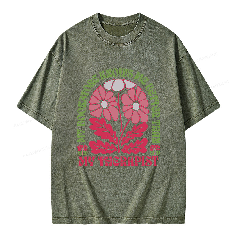 Pagewings My Bookstore Knows Me Better Than My Therapist Unisex Washed T-shirt