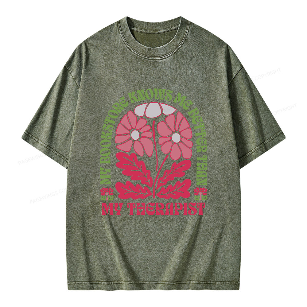 Pagewings My Bookstore Knows Me Better Than My Therapist Unisex Washed T-shirt