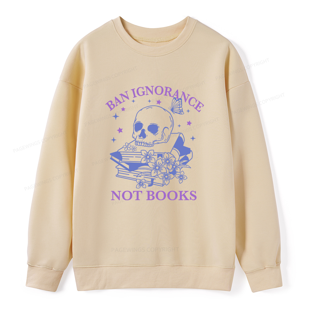 Pagewings Ban Lgnorance Not Books Unisex Classic Sweatshirt