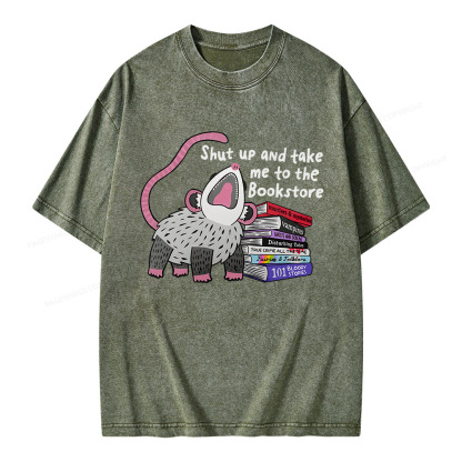 Pagewings Shut Up and Take Me to the Bookstore Unisex Washed T-shirt
