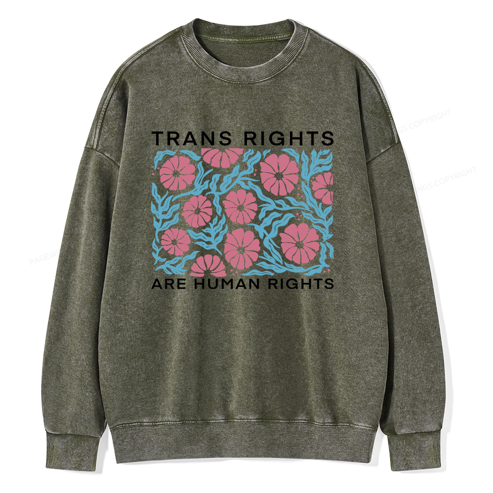 Pagewings Trans Rights Are Human Rights Unisex Washed Sweatshirt