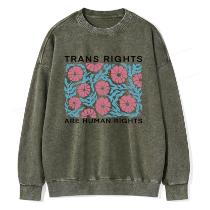 Pagewings Trans Rights Are Human Rights Unisex Washed Sweatshirt
