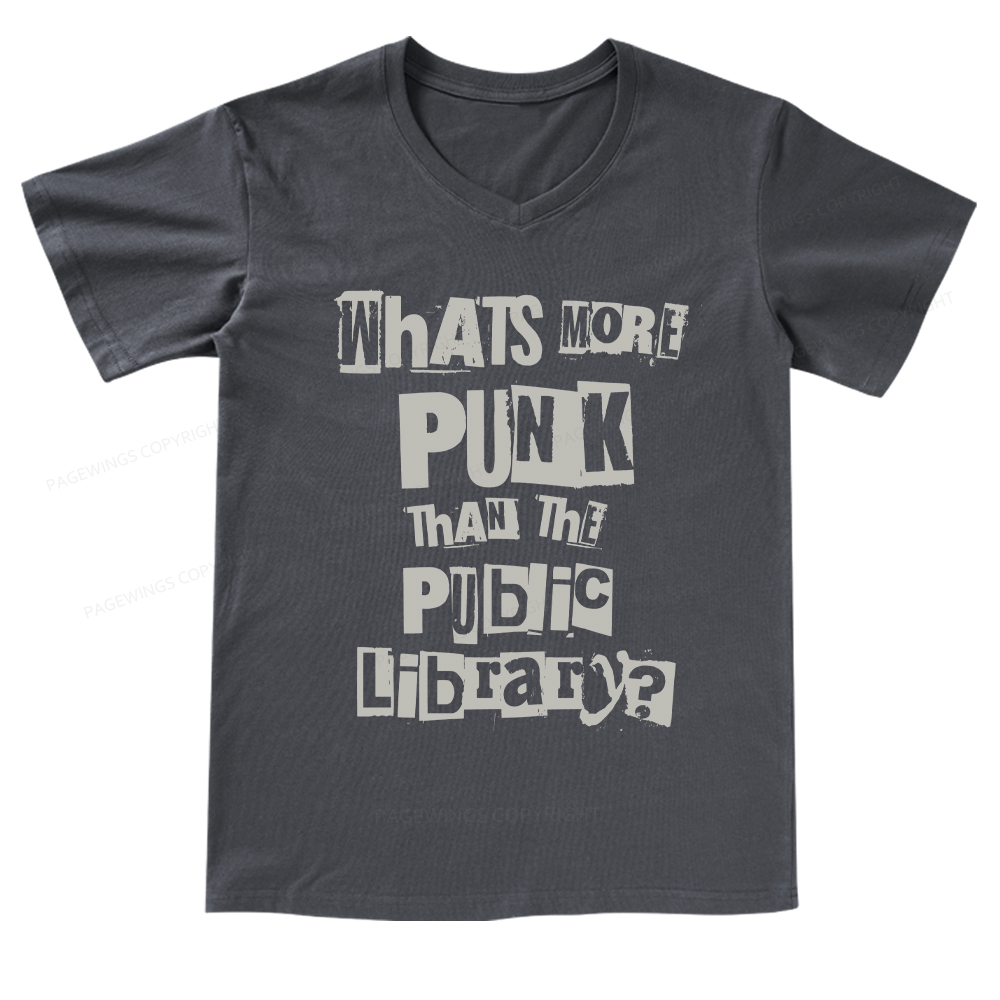 Pagewings What's More Punk Than The Public LibrarY V-neck T-shirt