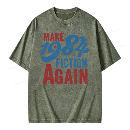 Pagewing Make 1984 Fiction Again Solid and Distressed Unisex Washed T-shirt