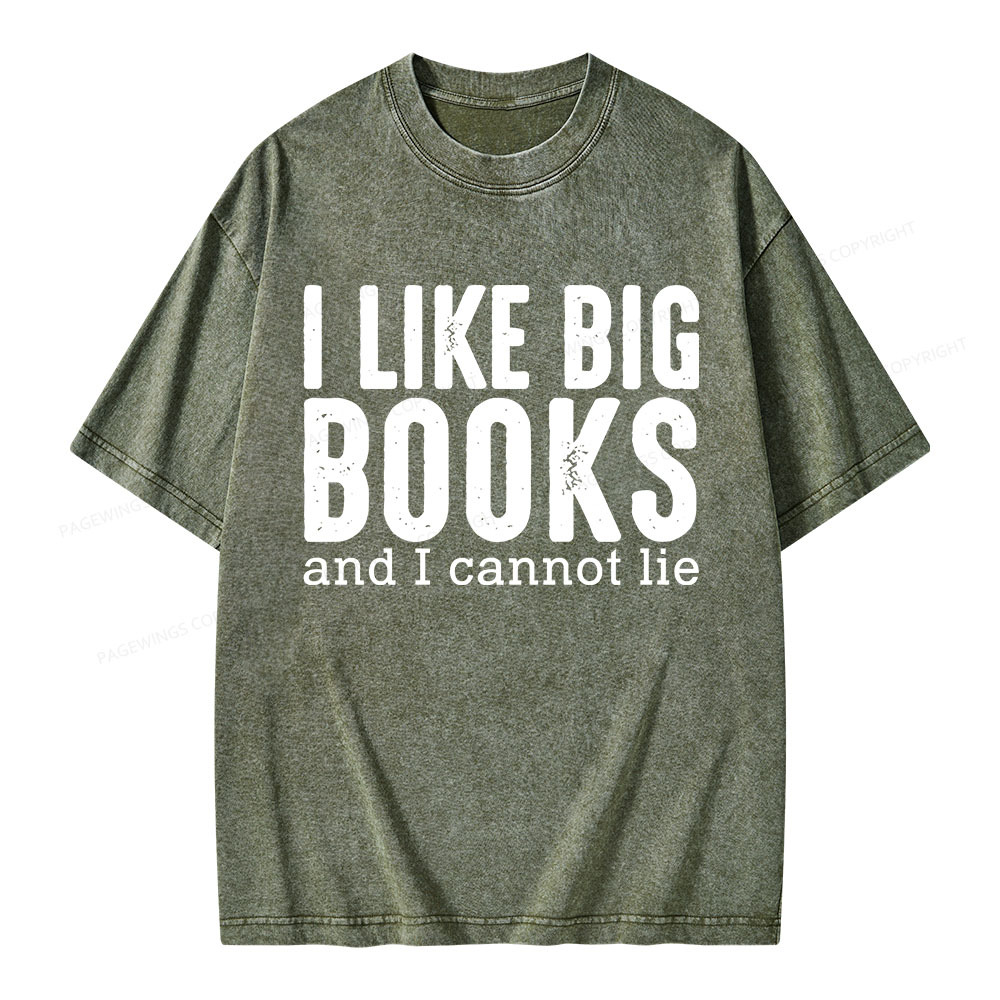Pagewings I Like Big Books And I Cannot Lie Unisex Washed T-shirt