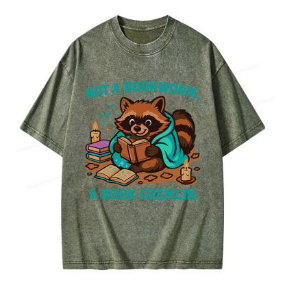 Pagewings Not A Bookworm A Book Gremlin Unisex Washed T-shirt