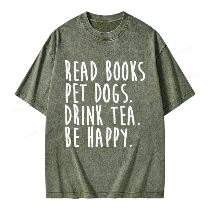 Pagewings Read Book Pet Dogs Drink Tea Be Happy Unisex Washed T-shirt