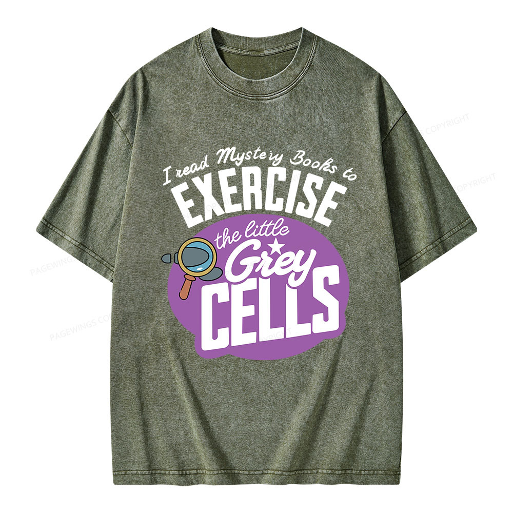 Pagewings I Read Mystery Books to Exercise The Little Grey Cells Unisex Washed T-shirt