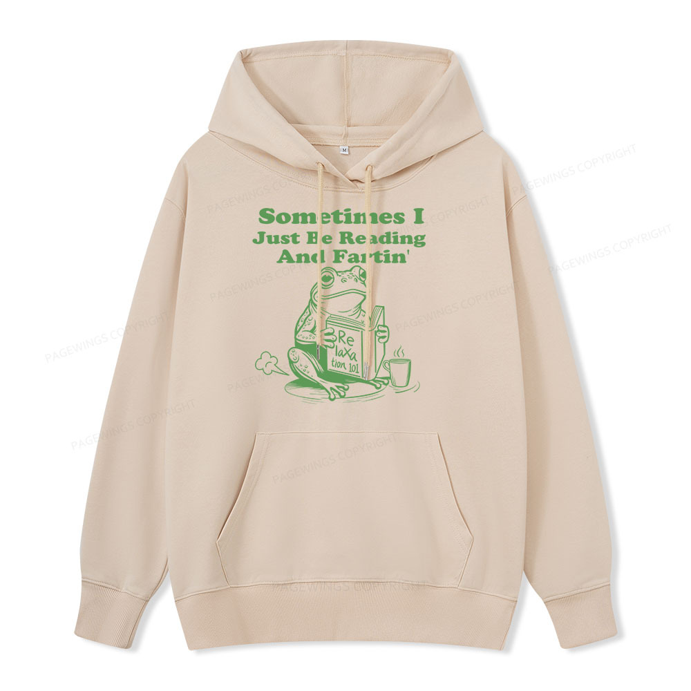 Pagewings Sometimes I Just Be Reading and Fartin Unisex Classic Hoodie