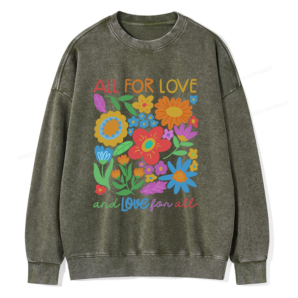 Pagewings All For Love Unisex Washed Sweatshirt