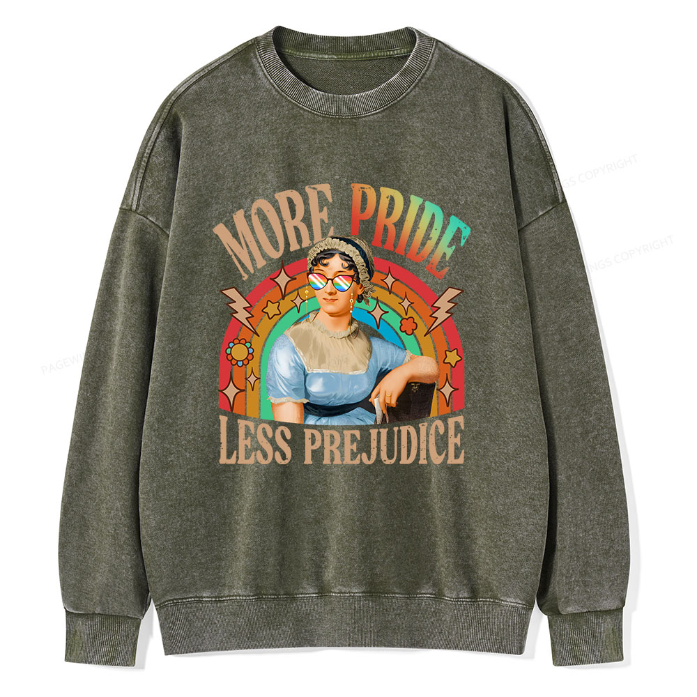 Pagewings More Pride Less Prejudice Unisex Washed Sweatshirt