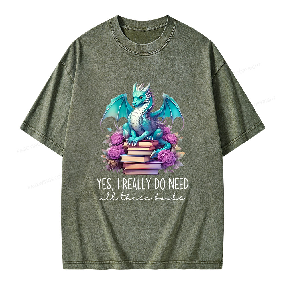 Pagewings Yes I Really Do Need All These Books Unisex Washed T-shirt