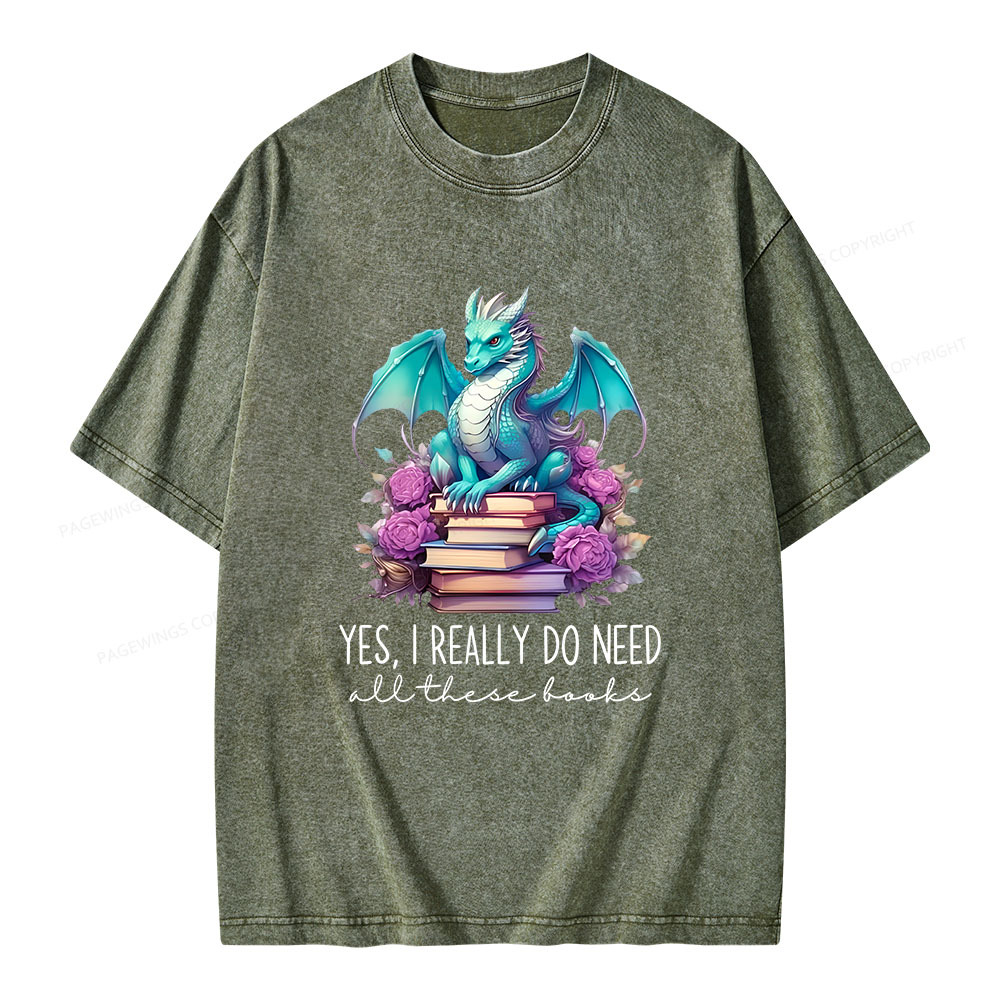 Pagewings Yes I Really Do Need All These Books Unisex Washed T-shirt