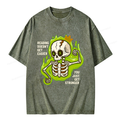 Pagewings Reading Doesn't Get Easier You Just Get Stronger Unisex Washed T-shirt