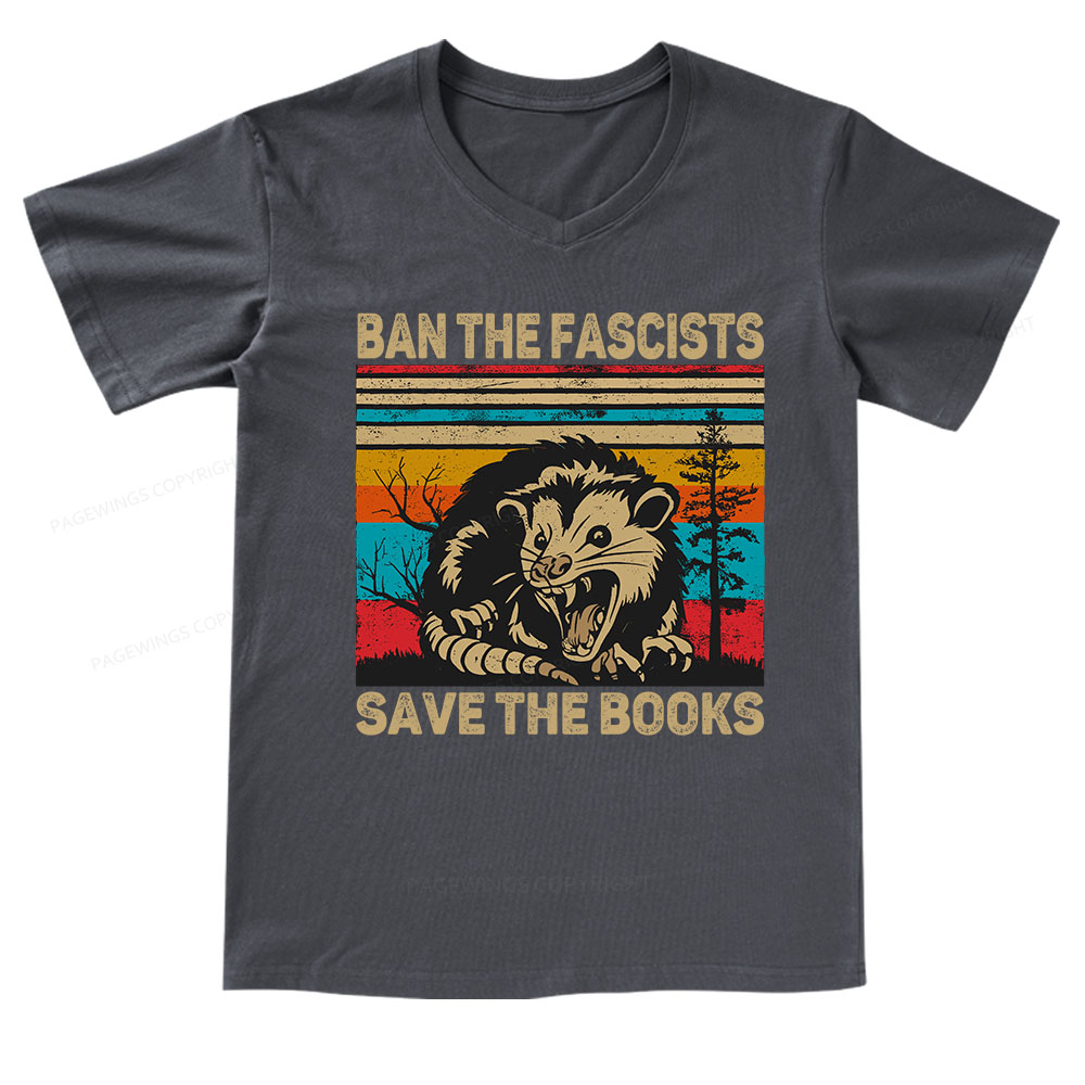 Pagewings Ban The Fascists  Save The Books V-neck T-shirt