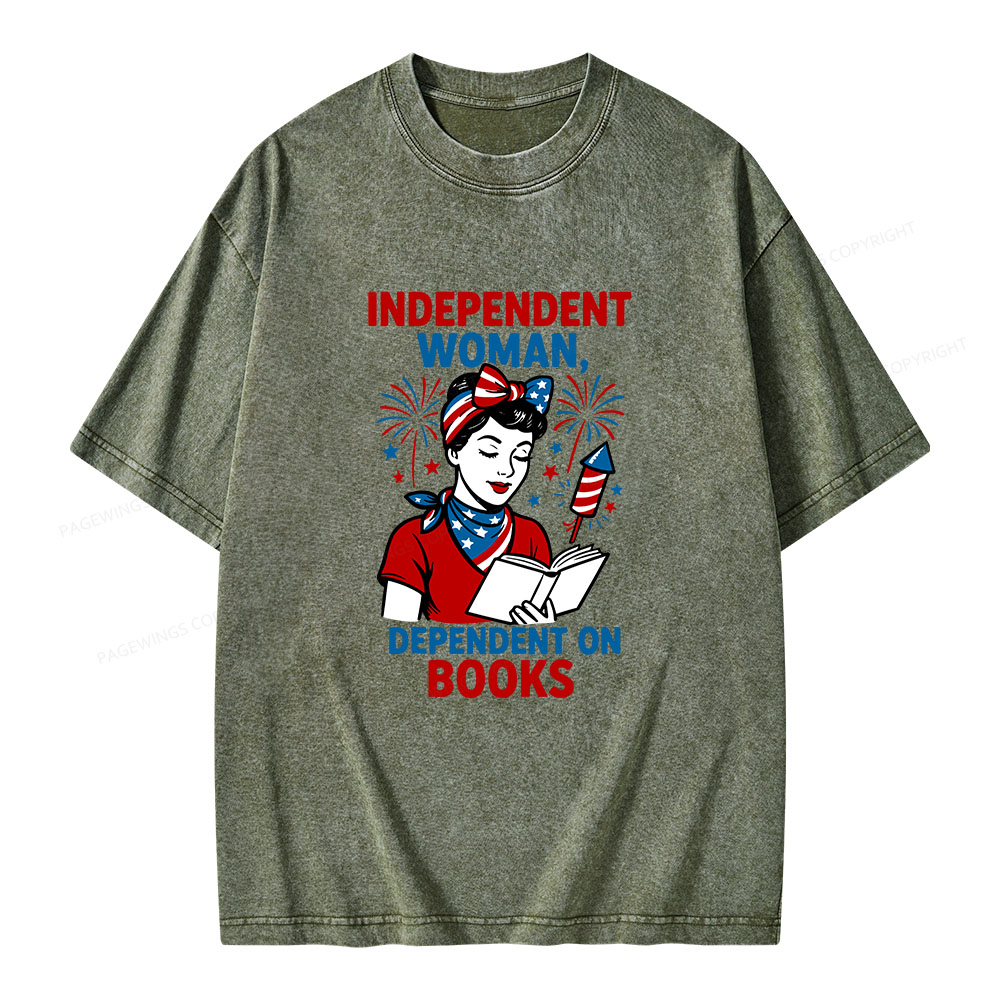 Pagewings Independent Woman, Dependent On Books Unisex Washed T-shirt