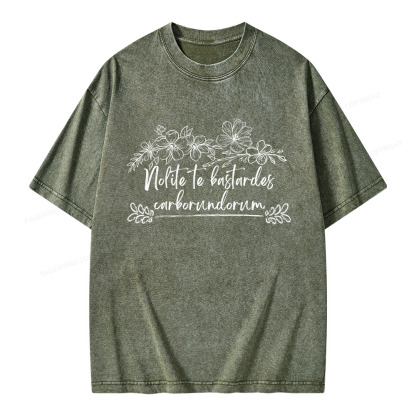Pagewings Nolite Te Bastardes Carborundorum Unisex Washed T-shirt