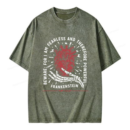 Pagewings Beware: For I Am Fearless And Therefore Powerful Unisex Washed T-shirt