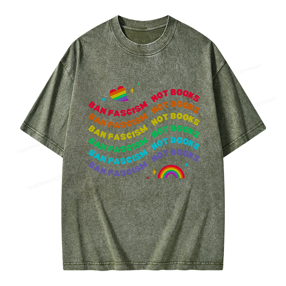 Pagewings Ban Fascism Not Books Rainbow Unisex Washed T-shirt