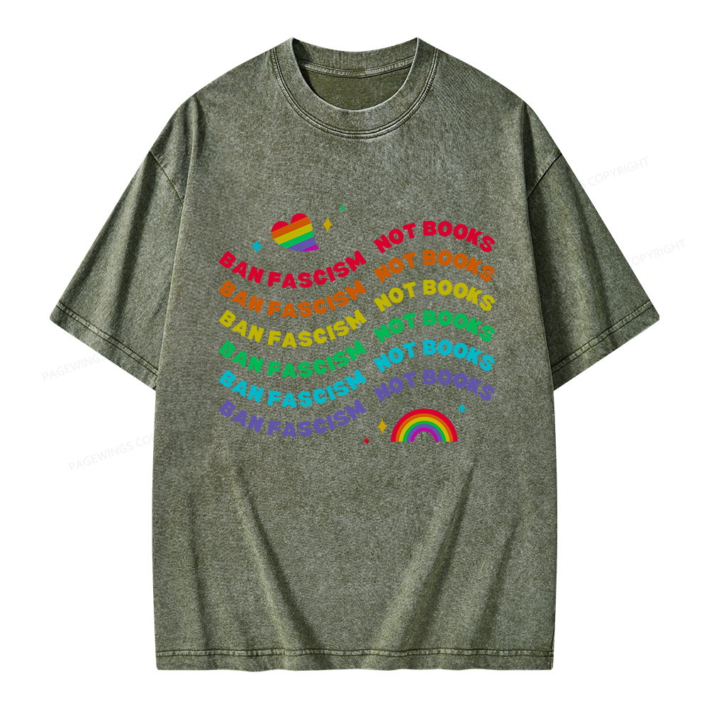 Pagewings Ban Fascism Not Books Rainbow Unisex Washed T-shirt