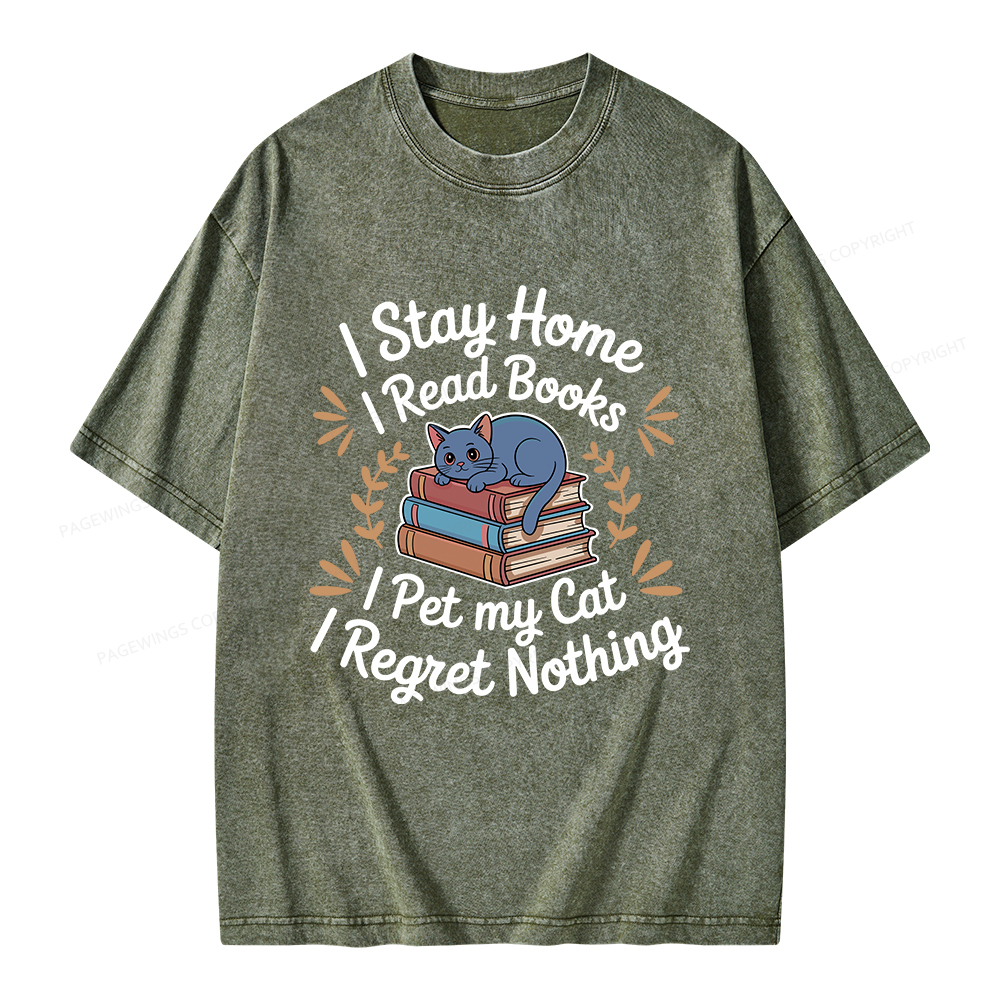 Pagewings I Stay Home I Read Books I Pet My Cat Unisex Washed T-shirt