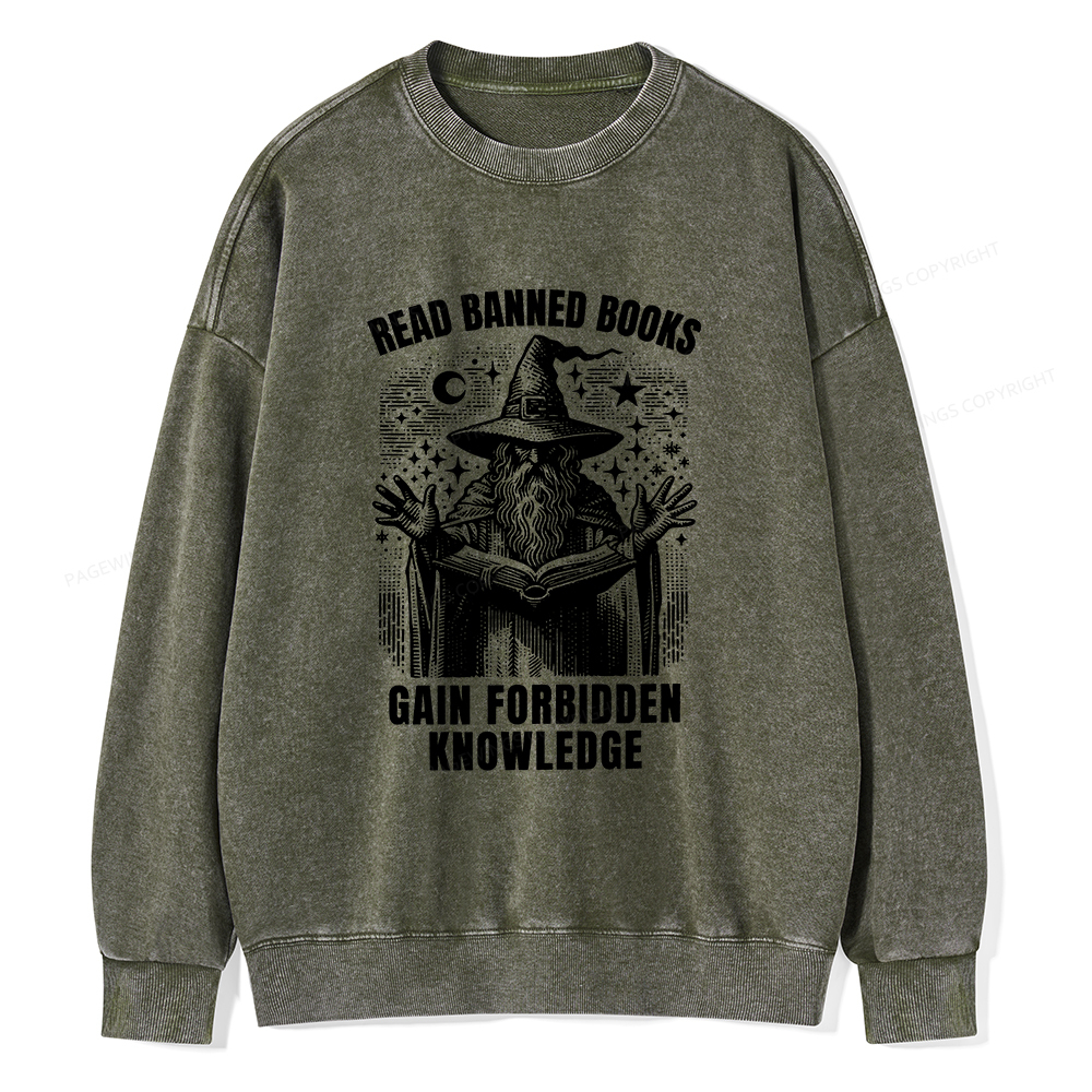 Pagewings Read Banned Books Gain Forbidden Knowledge Unisex Washed Sweatshirt