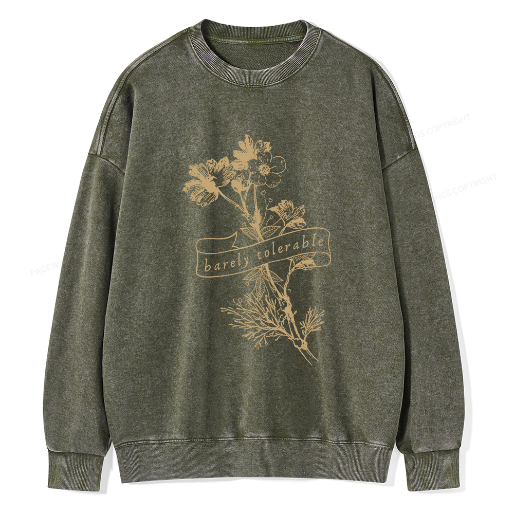 Pagewings Barely Tolerable Unisex Washed Sweatshirt