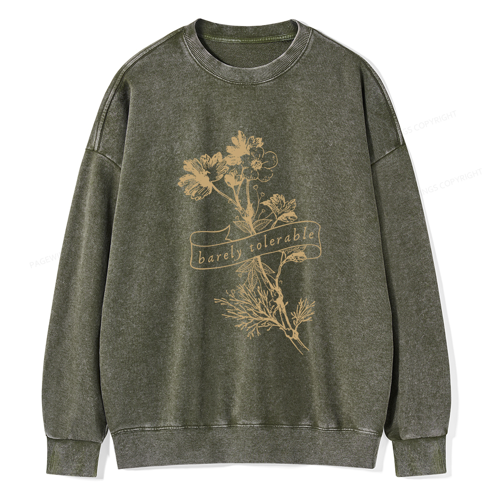 Pagewings Barely Tolerable Unisex Washed Sweatshirt